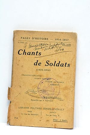 Seller image for Chants de Soldats (1525-1916). Chansons populaires. Chants militaires. Hymnes nationaux. Sonneries. for sale by ltimo Captulo S.L.