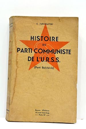 Imagen del vendedor de Histoire du Parti Communiste de l'U.R.S.S. (Parti Bolchvik). a la venta por ltimo Captulo S.L.