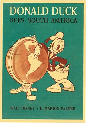 Bild des Verkufers fr DONALD DUCK SEES SOUTH AMERICA zum Verkauf von Type Punch Matrix