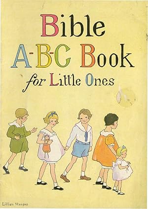 BIBLE A B C BOOK FOR LITTLE ONES