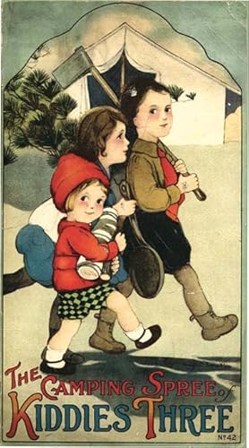 Seller image for THE CAMPING SPREE OF KIDDIES THREE for sale by Type Punch Matrix