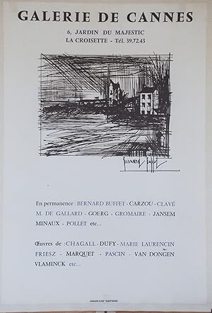 "BERNARD BUFFET : EXPOSITION GALERIE DE CANNES (Années 60)" Affiche originale entoilée / Litho IM...