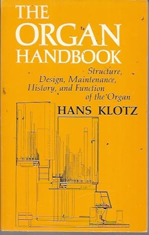 Immagine del venditore per The Organ Handbook (English and German Edition) venduto da Bookfeathers, LLC