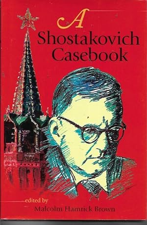 Imagen del vendedor de A Shostakovich Casebook a la venta por Bookfeathers, LLC