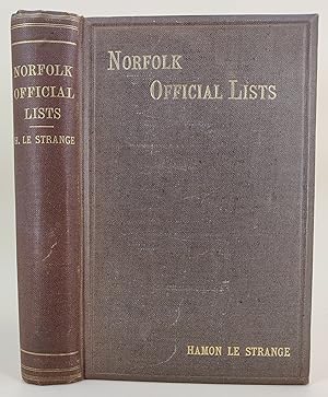 Norfolk Official Lists, from the earliest period to the present day