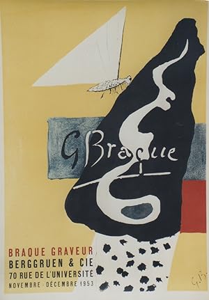 "GEORGES BRAQUE GRAVEUR : EXPOSITION BERGGRUEN & Cie PARIS 1953" Affiche originale entoilée / Lit...