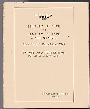 Bentley 'S' Type and Bentley 'S' Type Continental Record of Modifications