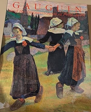 Seller image for Gauguin and the Impressionists at Pont-Aven for sale by Raven & Gryphon Fine Books