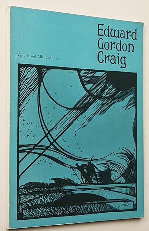 Edward Gordon Craig 1872-1966