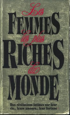 Bild des Verkufers fr Les Femmes les plus riches du monde zum Verkauf von Librairie Le Nord