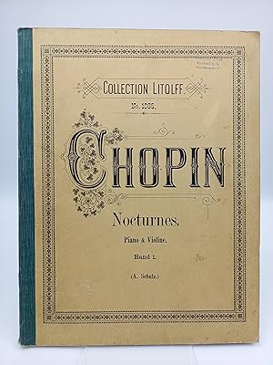 Chopin: Nocturnes. Piano & Violine; Band 1 (A. Schulz) / Nocturnes de Fr. Chopin. Transcrites pou...