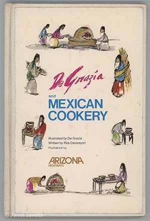 Seller image for De Grazia and MEXICAN COOKERY for sale by cookbookjj