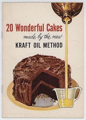 Imagen del vendedor de 20 Wonderful Cakes made by the new Kraft Oil Method a la venta por cookbookjj