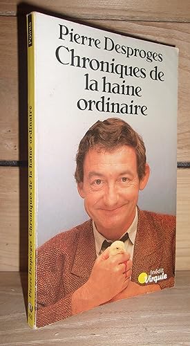 Seller image for CHRONIQUES DE LA HAINE ORDINAIRE for sale by Planet's books