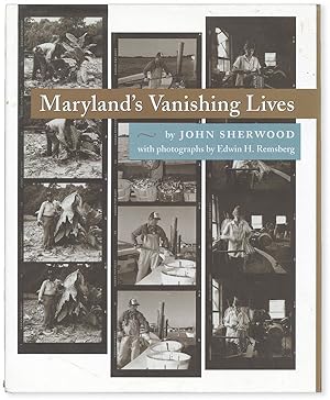 Image du vendeur pour Maryland's Vanishing Lives mis en vente par Lorne Bair Rare Books, ABAA