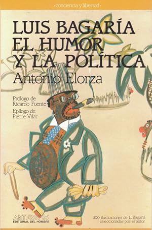 Bild des Verkufers fr LUIS BARGARIA EL HUMOR Y LA POLITICA zum Verkauf von Asilo del libro