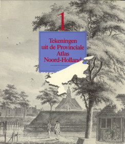 Seller image for Tekeningen uit de provinciale Atlas Noord-Holland. for sale by Antiquariaat Parnassos vof