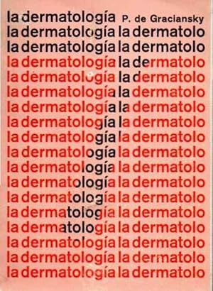 Imagen del vendedor de La dermatologa a la venta por SOSTIENE PEREIRA