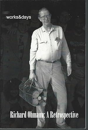 Imagen del vendedor de Richard Ohmann: A Retrospective (Works and Days Vol. 23) a la venta por MyLibraryMarket