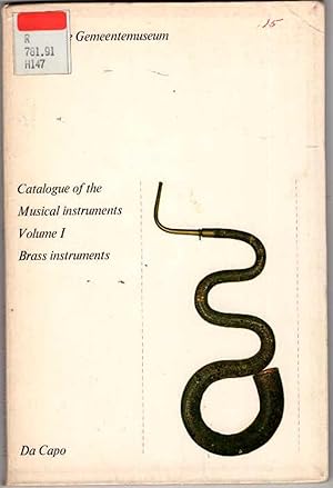 Catalogue of the Musical Instruments, Volume I: Brass Instruments