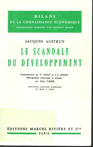 Seller image for Le Scandale du dveloppement for sale by Librairie Le Nord