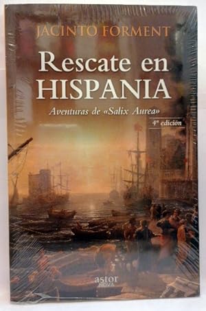 Rescate En Hispania. Aventuras De Salix Aurea