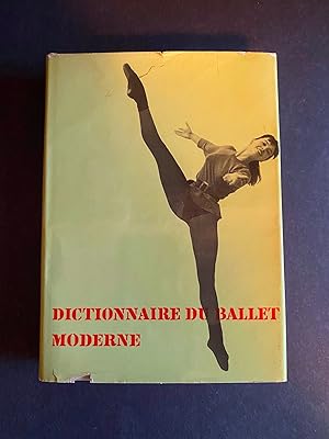 Bild des Verkufers fr Dictionnaire du Ballet Moderne (Dictionary of Modern Ballet) zum Verkauf von Dara's Library