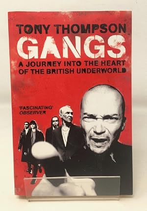 Seller image for Gangs: A Journey into the Heart of the British Underworld for sale by Cambridge Recycled Books