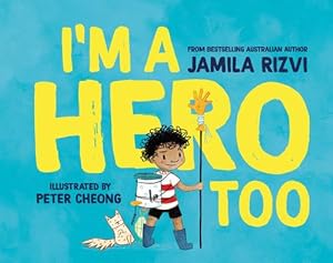 Seller image for I'm a Hero Too (Hardcover) for sale by AussieBookSeller