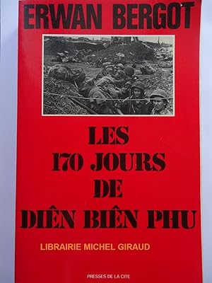 Imagen del vendedor de Les 170 jours de Din Bin Phu a la venta por Librairie Michel Giraud