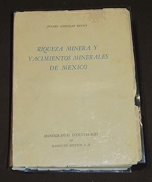 Riqueza Minera Y Yacimientos Minerales De México
