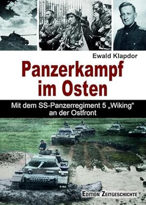 Bild des Verkufers fr Panzerkampf im Osten : Mit dem SS-Panzerregiment 5 "Wiking" an der Ostfront zum Verkauf von AHA-BUCH GmbH