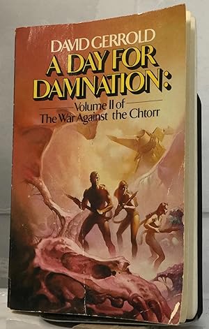 Seller image for A Day For Damnation Book Two of The War Against the Chtorr for sale by Nick of All Trades