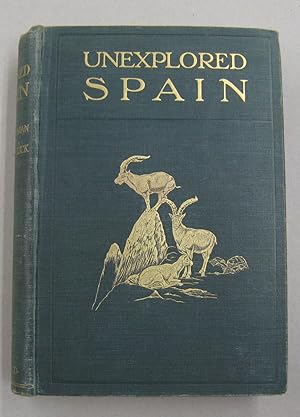 Image du vendeur pour Unexplored Spain mis en vente par Midway Book Store (ABAA)