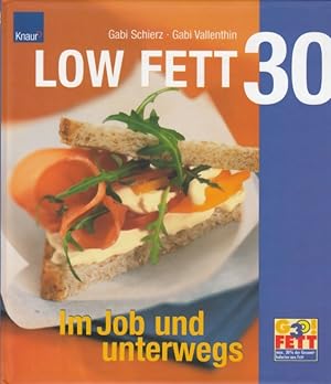 Imagen del vendedor de Low Fett 30 Im Job & unterwegs a la venta por Leipziger Antiquariat