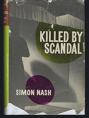 Seller image for Killed By Scandal for sale by Turn-The-Page Books