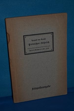 Seller image for Politisches Gesprch (Insel-Bcherei : Feldpostausgabe Nr 349) for sale by Antiquarische Fundgrube e.U.