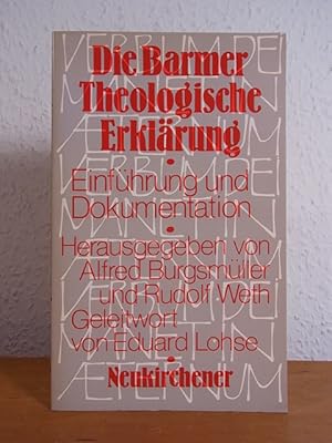 Seller image for Die Barmer theologische Erklrung. Einfhrung und Dokumentation for sale by Antiquariat Weber