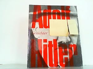 Immagine del venditore per Adolf Hitler - Gesichter eines Diktators. Eine Bilddokumentation. venduto da Antiquariat Ehbrecht - Preis inkl. MwSt.