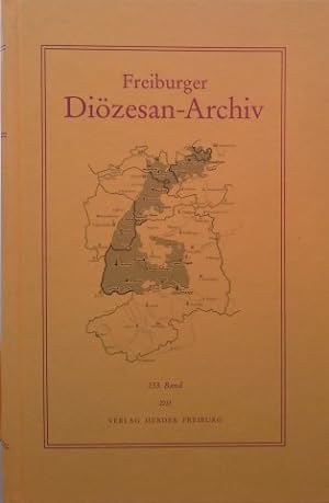 Freiburger Diözesan-Archiv. Erzbistums Freiburg, 133. Band