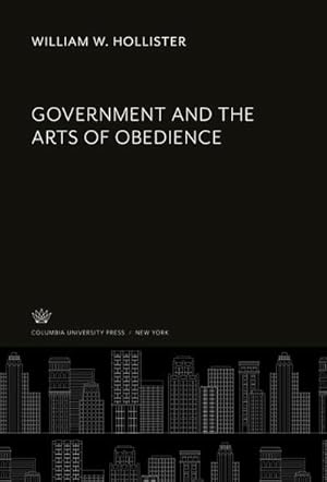 Bild des Verkufers fr Government and the Arts of Obedience zum Verkauf von AHA-BUCH GmbH