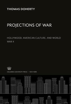 Seller image for Projections of War for sale by BuchWeltWeit Ludwig Meier e.K.