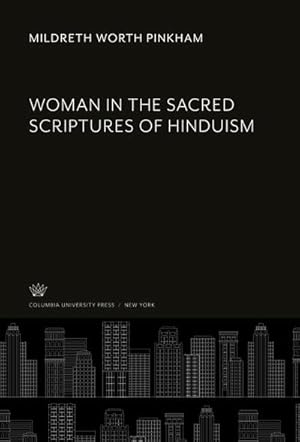 Immagine del venditore per Woman in the Sacred Scriptures of Hinduism venduto da AHA-BUCH GmbH