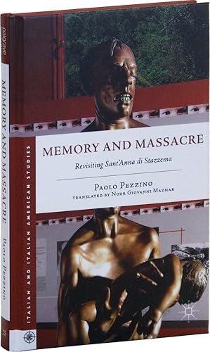 Memory and Massacre: Revisiting Sant'Anna di Stazzema