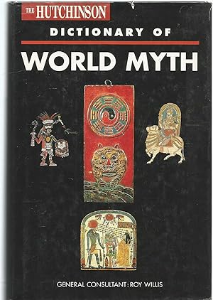 The Hutchinson Dictionary of World Myth