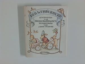 Bild des Verkufers fr Der Wunderhund : Geschichten. Mit vielen Zeichnungen von Anne Wilsdorf. zum Verkauf von ANTIQUARIAT FRDEBUCH Inh.Michael Simon