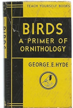 Birds - a primer of ornithology - Teach Yourself Book