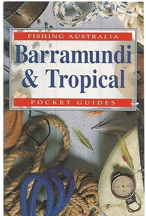 Barramundi & Tropical - Fishing Australia Pocket Guides