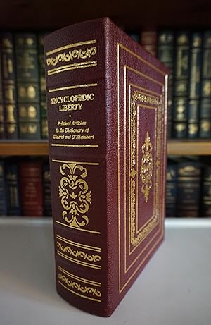 Encyclopedic Liberty: Political Articles in the Dictionary of Diderot and D'Alembert - LEATHER BO...