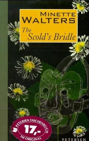 Bild des Verkufers fr The Scold's Bridle (Petersen Taschenbcher) zum Verkauf von Antiquariat Armebooks